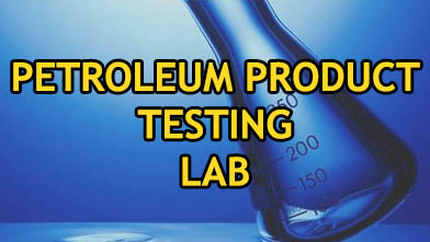 petrolium product testing lab practicals